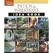 Patios & Walkways Idea Book (Taunton Home Idea Books)