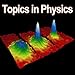 Topics in Advanced Physics