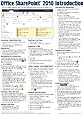 Microsoft SharePoint 2010 Quick Reference Guide: Introduction (Cheat Sheet of Instructions, Tips & Shortcuts - Laminated Card)