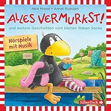 Alles vermurkst! und weitere Geschichten vom kleinen Raben Socke Performance Auteur(s) : Nele Moost, Annet Rudolph Narrateur(s) : Oliver Rohrbeck