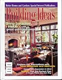 Building Ideas - Winter 1997 (Better Homes and Gardens Special Interest Publications)