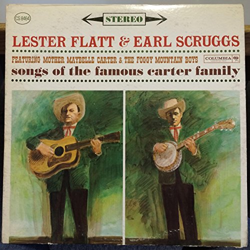Lester Flatt & Earl Scruggs - Songs of the Famous Carter Family - Zortam Music