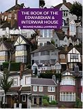 Review Aurum Press Ltd  / The Book of the Edwardian and Inter-war House