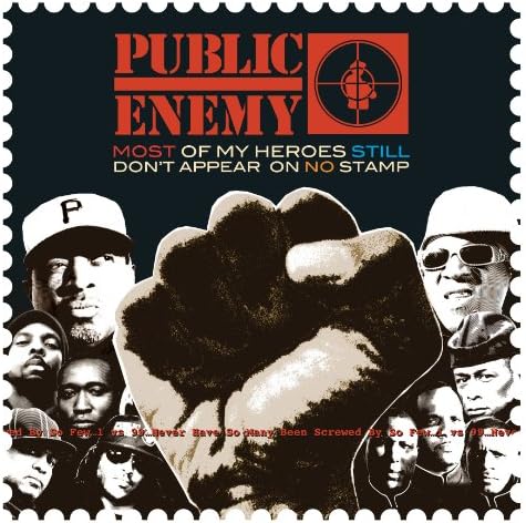 Most of My Heroes Still Don't Appear on No Stamp