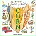 The Life and Times of Corn