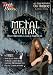 METAL GUITAR Heavy Rhythms, Leads & Harmonies Volume 2