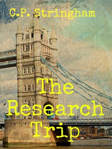 The Research Trip by C.P. Stringham
