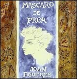 Mascaro de Proa [Joan Figueres