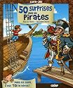 50 Surprises chez les pirates : Livre-jeu