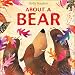 About a Bear