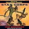 Star Corps: Book One of The Legacy Trilogy