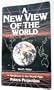 A New View of the World: A Handbook to the World Map, Peters Projection