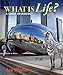 What is Life? A Guide to Biology
