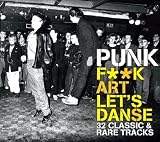 Punk F--K Art Let`s Danse