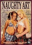 Naughty Art 1 [DVD] [2005] [Region 1] [US Import] [NTSC]