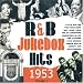 R&B Jukebox Hits 1953, Vol. 1