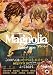 Magnolia 4 特装版 ([特装版コミック]) のシリーズ情報を見る