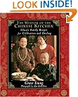 The Wisdom of the Chinese Kitchen: Classic Family Recipes for Celebration and Healing