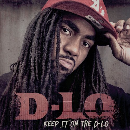 D-Lo - Keep It On the D-Lo - Zortam Music