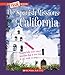 The Spanish Missions of California (A True Book: Spanish Missions)