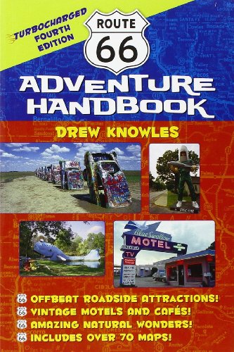route 66 adventure handbook turbocharged fourth edition