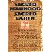 Sacred Manhood Sacred Earth: A Vision Quest into the Wilderness of a Man's Heart