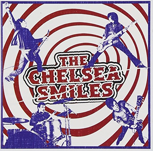The Chelsea Smiles - Chelsea Smiles - Zortam Music