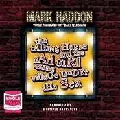 The Talking Horse and the Sad Girl and the Village Under the Sea: Poems | [Mark Haddon]
