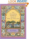 The Nourishing Traditions Book of Bab...