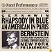 Gershwin: Rhapsody In Blue/An American In Paris