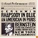 Gershwin: Rhapsody In Blue / An American In Paris
