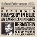 Gershwin: Rhapsody In Blue/An American In Paris