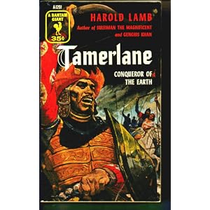 Tamerlane - Harold Lamb