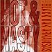 Hot & Nasty: Best of