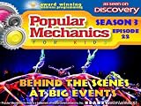 Popular Mechanics For Kids - Season 3 - Episode 22 - Behind The Scenes At Big Events
