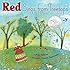 Red Sings from Treetops: A Year in Colors (Sidman, Joyce)