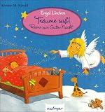 Engel Linchen - Tr�ume s��!: Reime zur Guten Nacht - 