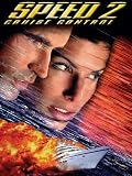 Speed 2: Cruise Control
