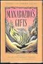 Manabozho's Gifts: Three Chippewa Tales