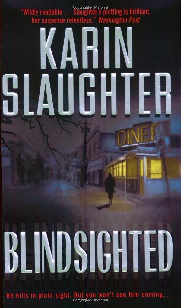 Blindsighted (Grant County): Karin Slaughter: 9780380820887 ... Blindsighted (Grant County): Karin Slaughter: 9780380820887 ...