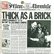 Thick as a Brick