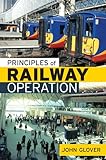 Principles of railway operation