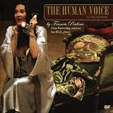 The Human Voice, a Staged One-Act Opera