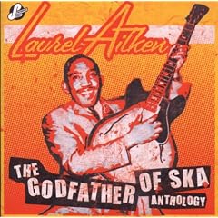 Anthology: Godfather of Ska