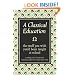 A Classical Education: The Stuff You Wish You'd Been Taught at School