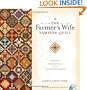 The Farmer's Wife Sampler Quilt: Letters from 1920s Farm Wives and the 111 Blocks They Inspired