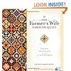 The Farmer's Wife Sampler Quilt: Letters from 1920s Farm Wives and the 111 Blocks They Inspired