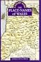 Pocket Guide to the Place-names of Wales (University of Wales - Pocket Guide)
