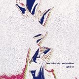Glider [Us Import]by My Bloody Valentine