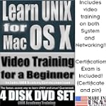 Learn UNIX for Mac OS X, Training & Certification Suite, Includes Video Training for a Beginner, Certification Exam by UNIX Academy and Printed Quick Reference Card. 4-disk DVD Set, Ed.2010